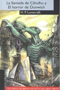 LLAMADA DE CTHULHU Y EL HORROR DE DUNWICH,LA
