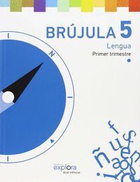 LENGUA 5º EP BRUJULA PROYECTO EXPLORA             ALGLEN15EP