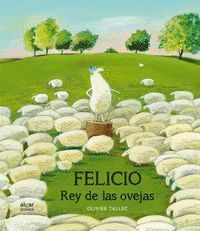 FELICIO REY DEL REBAÑO