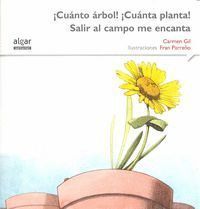 CUANTO ARBOL¡CUANTA PLANTA SALIR AL CAMPO ME ENCANTA IMPREN