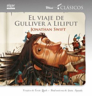 VIAJE DE GULLIVER A LILILIPUT