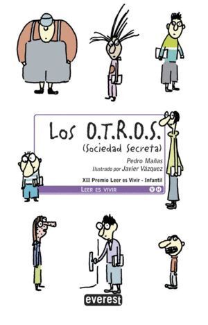 O.T.R.O.S. (SOCIEDAD SECRETA),LOS