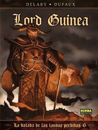 BALADA DE LAS LANDAS PERDIDAS 6 LORD GUINEA