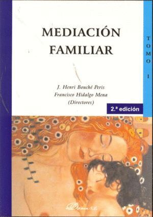 MEDIACION FAMILIAR. TOMO I