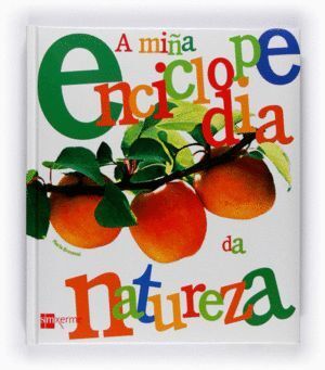 A MIÑA ENCICLOPEDIA DA NATUREZA