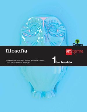 FILOSOFIA. 1 BACHARELATO. CELME