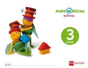 MATEMATICAS ACTIVAS. 3 ANOS