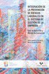 INTEGRACION DE LA PREVENCION DE RIESGOS LABORALES EN EL SIS