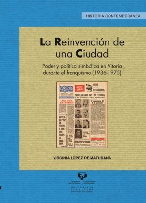 REINVENCION DE UNA CIUDAD PODER Y POLITICA SIMBOLICA EN VIT