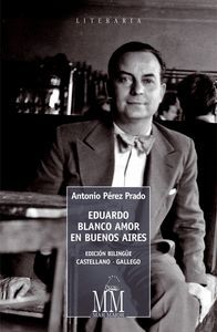 EDUARDO BLANCO AMOR EN BUENOS AIRES