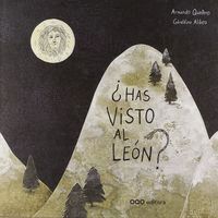 HAS VISTO AL LEON FOCO