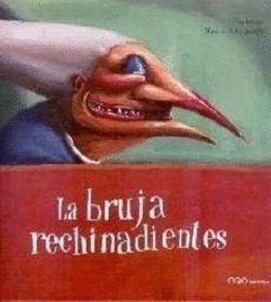 BRUJA RECHINADIENTES