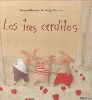 TRES CERDITOS,LOS
