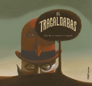 TRAGALDABAS,EL