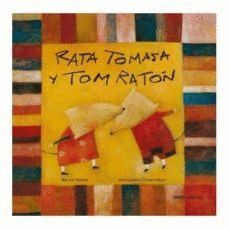 RATA TOMASA Y TOM RATON