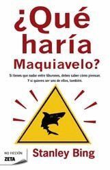 QUE HARIA MAQUIAVELO ZB