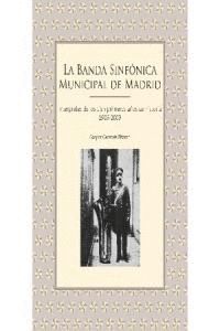 BANDA SINFONICA MUNICIPAL DE MADRID,LA