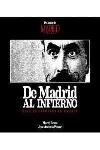 DE MADRID AL INFIERNO GUIA DE CRIMENES