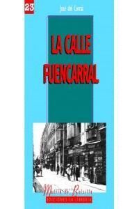 CALLE FUENCARRAL BOLSILLO,LA