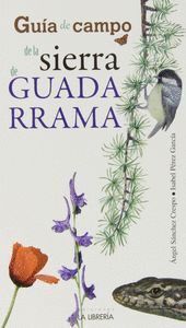 GUIA DE CAMPO DE LA SIERRA DE GUADARRAMA