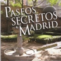 PASEOS SECRETOS DE MADRID