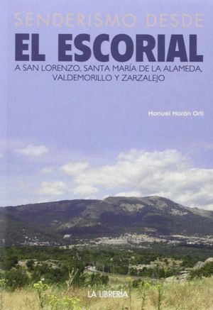 SENDERISMO DESDE EL ESCORIAL