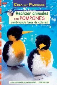 REALIZAR ANIMALES CON POMPONES COMBINANDO LANAS DE COLORES