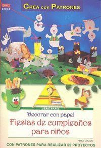 DECORAR CON PAPEL FIESTAS DE CUMPLEAÑOS PARA NIÑOS