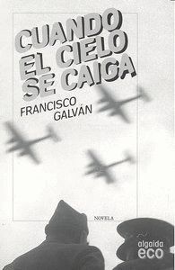 CUANDO EL CIELO SE CAIGA