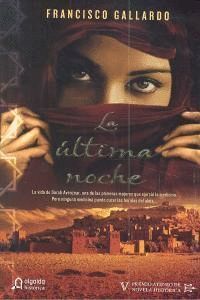 ULTIMA NOCHE,LA PREMIO ATENEO NOVELA HISTORICA 2012