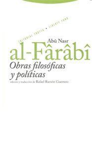 OBRAS FILOSOFICAS Y POLITICAS AL-FARABI