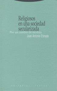 RELIGIOSOS EN UNA SOCIEDAD SECULARIZADA