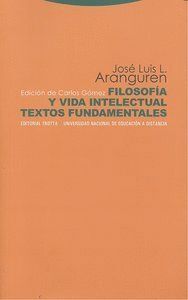 FILOSOFIA Y VIDA INTELECTUAL TEXTOS FUNDAMENTALES