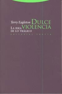 DULCE VIOLENCIA