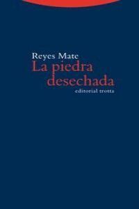 PIEDRA DESECHADA,LA