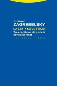 LEY Y SU JUSTICIA,LA