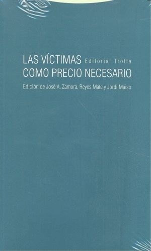 VICTIMAS COMO PRECIO NECESARIO