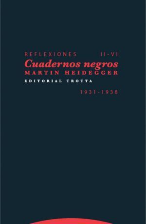 REFLEXIONES II-VI CUADERNOS NEGROS 1931 1938