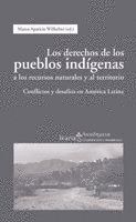 DERECHOS DE LOS PUEBLOS INDIGENAS A LOS RECURSOS NATURALES Y