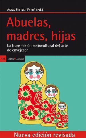 ABUELAS, MADRES, HIJAS