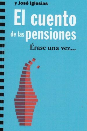 CUENTO DE LAS PENSIONES,EL