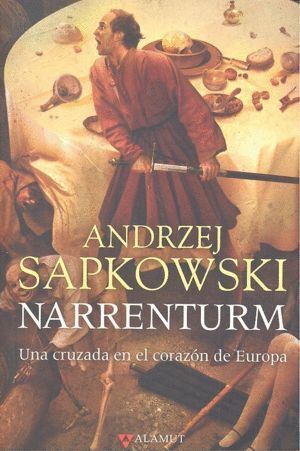 TRILOGIA DE LAS GUERRAS HUSITAS 1 NARRENTURM