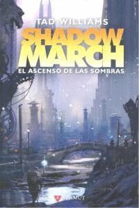 SHADOWMARCH 3 ASCENSO DE LAS SOMBRAS