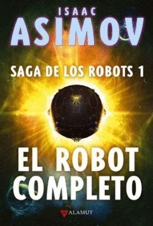 ROBOT COMPLETO SAGA DE LOS ROBOTS 1,EL