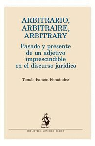 ARBITRARIO, ARBITRAIRE, ARBITRARY