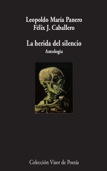 HERIDA DEL SILENCIO ANTOLOGIA,LA