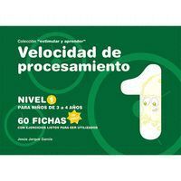 VELOCIDAD DE PROCESAMIENTO NIVEL 1 (3-4 AÑOS) ESTIMULAR Y AP