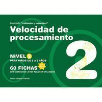 VELOCIDAD Y PROCESAMIENTO ESTIMULAR Y APRENDER NIVEL 2 2