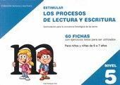ESTIMULAR PROCESOS LECTURA ESCRITURA NIVEL 5
