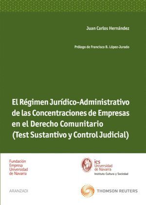 REGIMEN JURIDICO ADMINISTRATIVO DE CONCENTRACIONES EMPRESAS